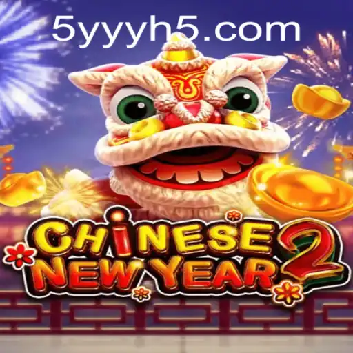 Descubra o Mundo de CHINESENEWYEAR2: Aventuras, Tradições e Estratégias